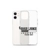 Dad Joke Loading... Please Wait Clear Case for iPhone®