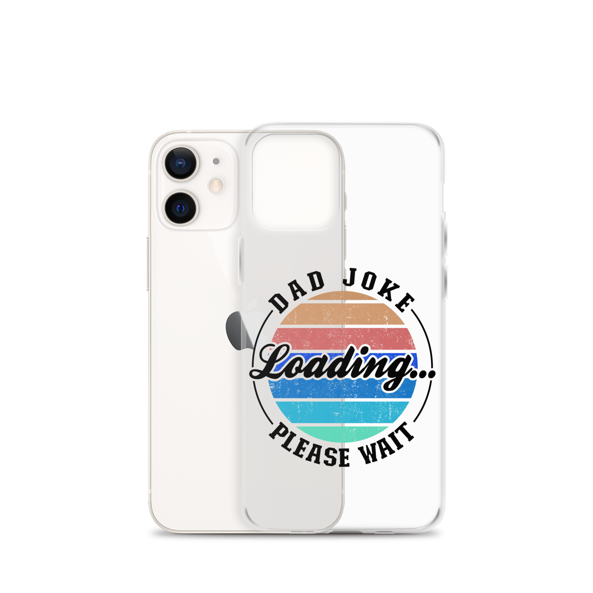 Dad Joke Loading... Please Wait Clear Case for iPhone®