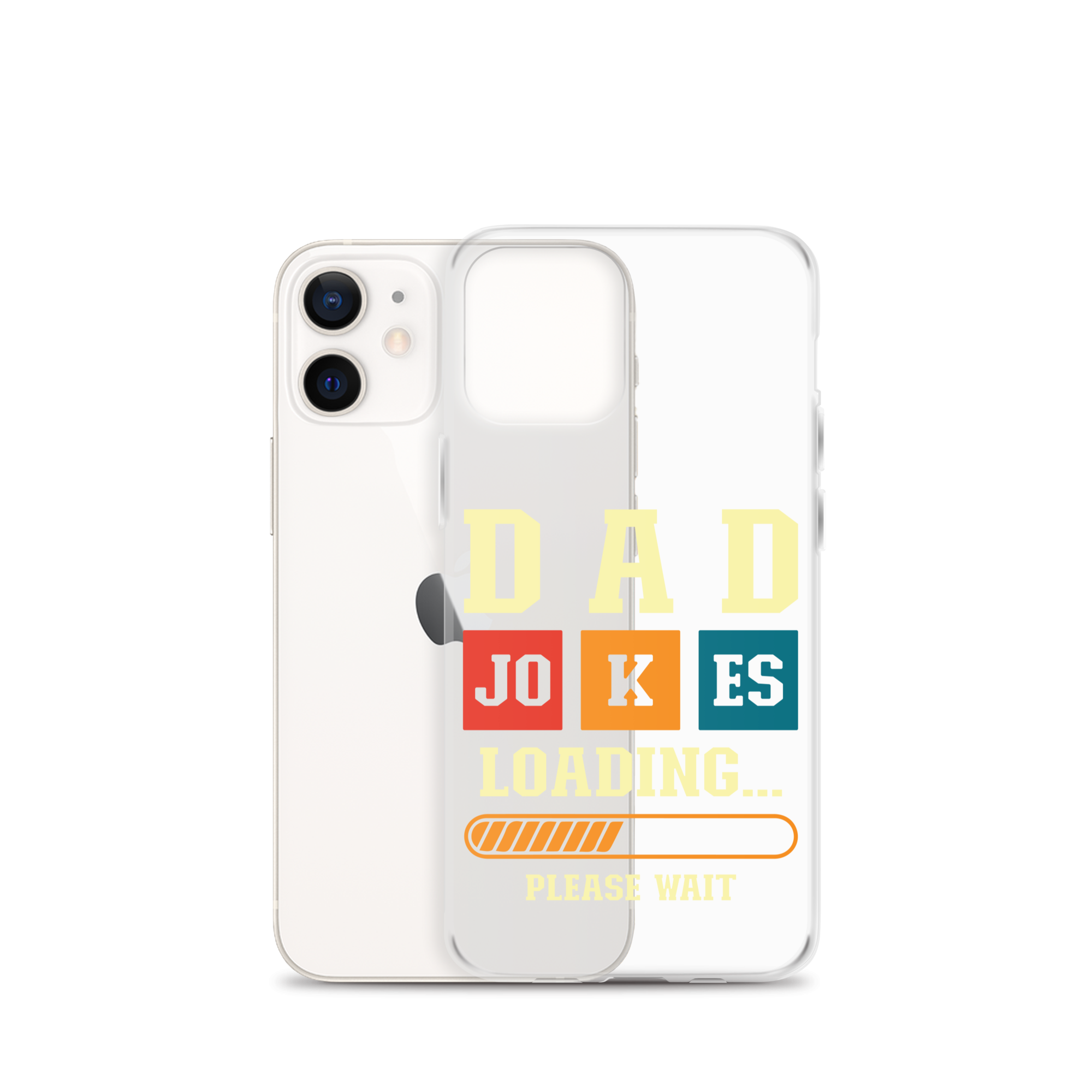 Dad Jokes Loading,,, Please Wait Clear Case for iPhone®