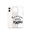 Lead Me To What Needs Fixing! Clear Case for iPhone®