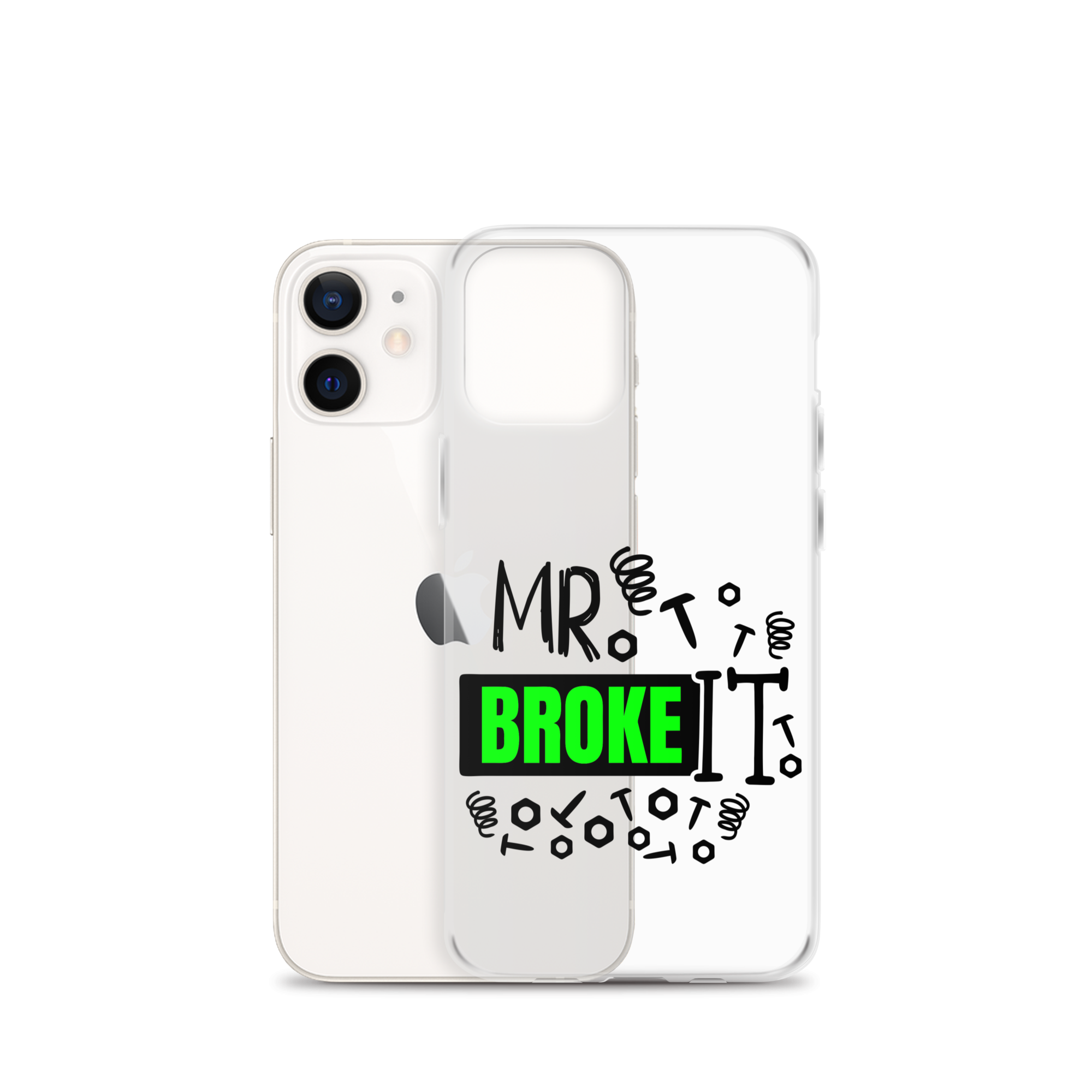 Mr Broke It Clear Case for iPhone®