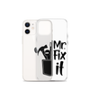 Mr fix It Clear Case for iPhone®