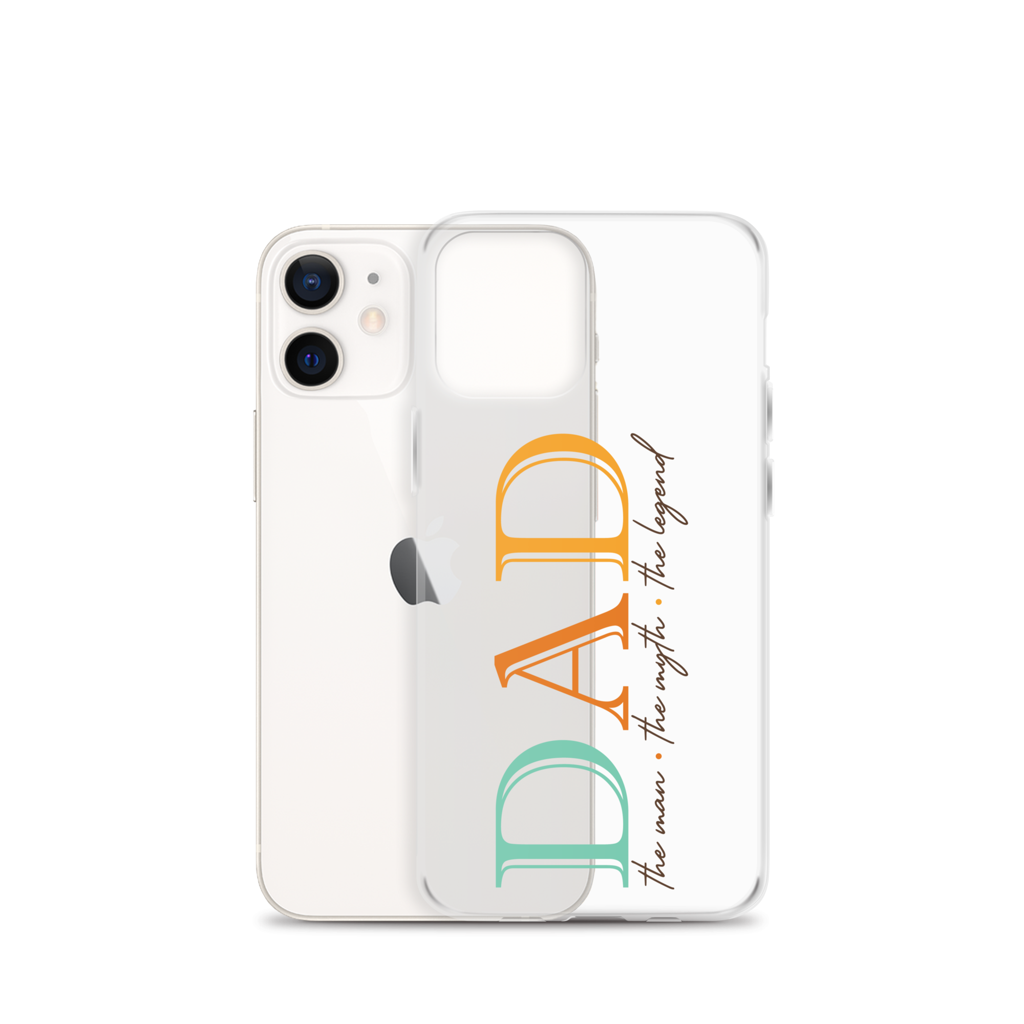 Dad The Man The Myth The Legend Clear Case for iPhone®