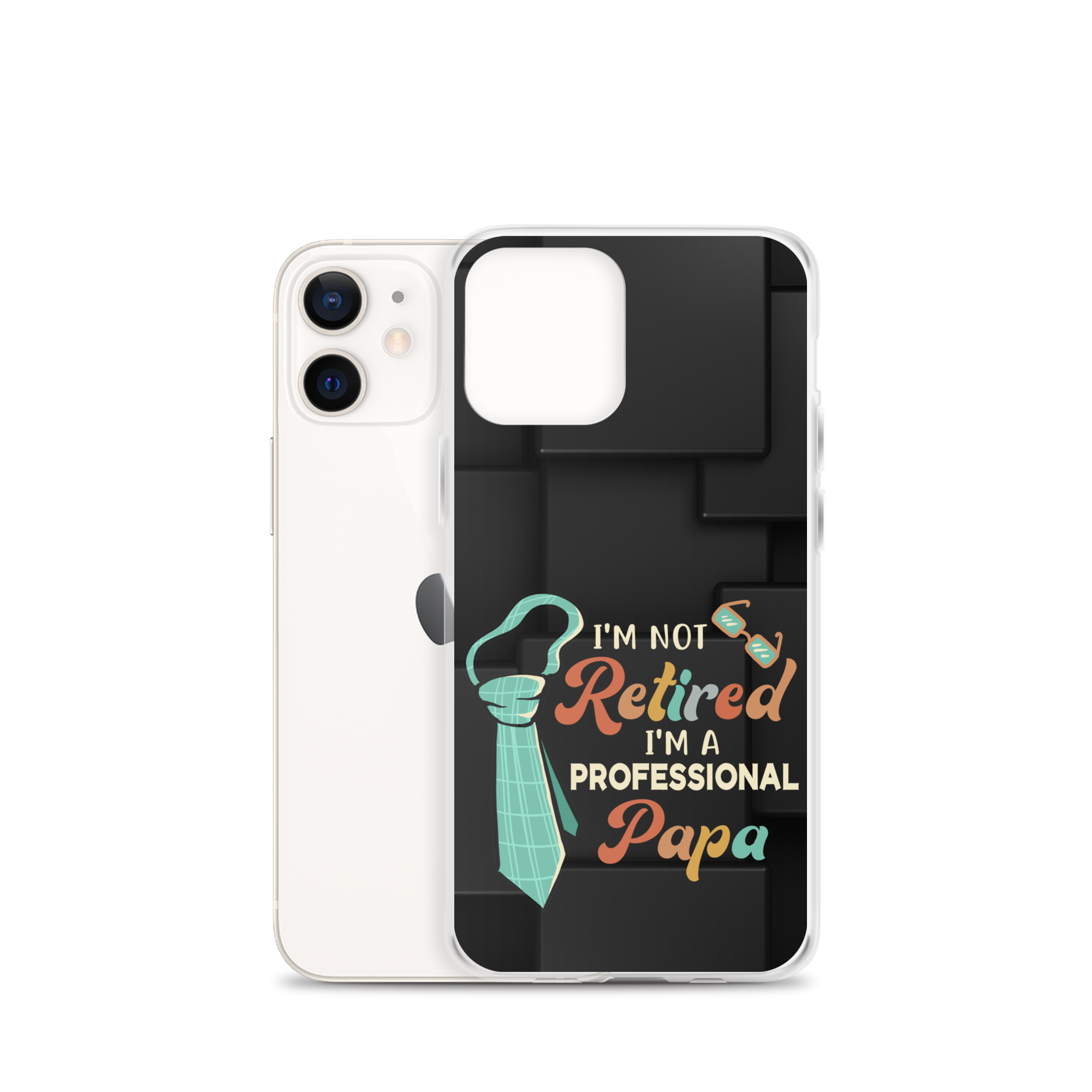 I'm Not Retired I'm A Professional Papa Clear Case for iPhone®