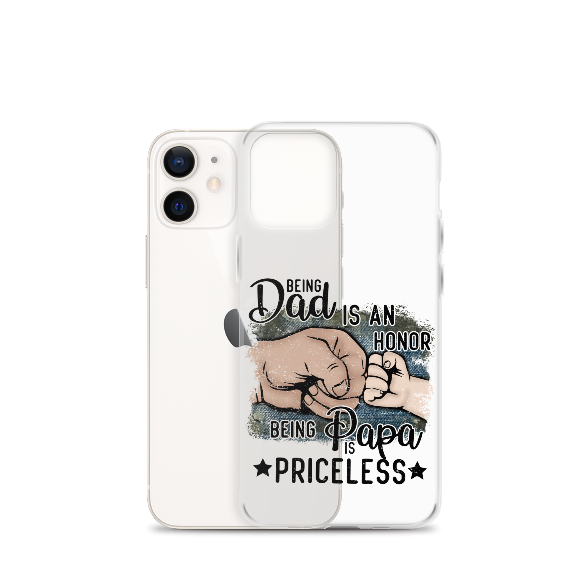 Being Dad Is An Honor Being Papa Is Priceless Clear Case for iPhone®