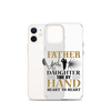 Father And Daughter Tide By Hand Heart To Heart Clear Case for iPhone®