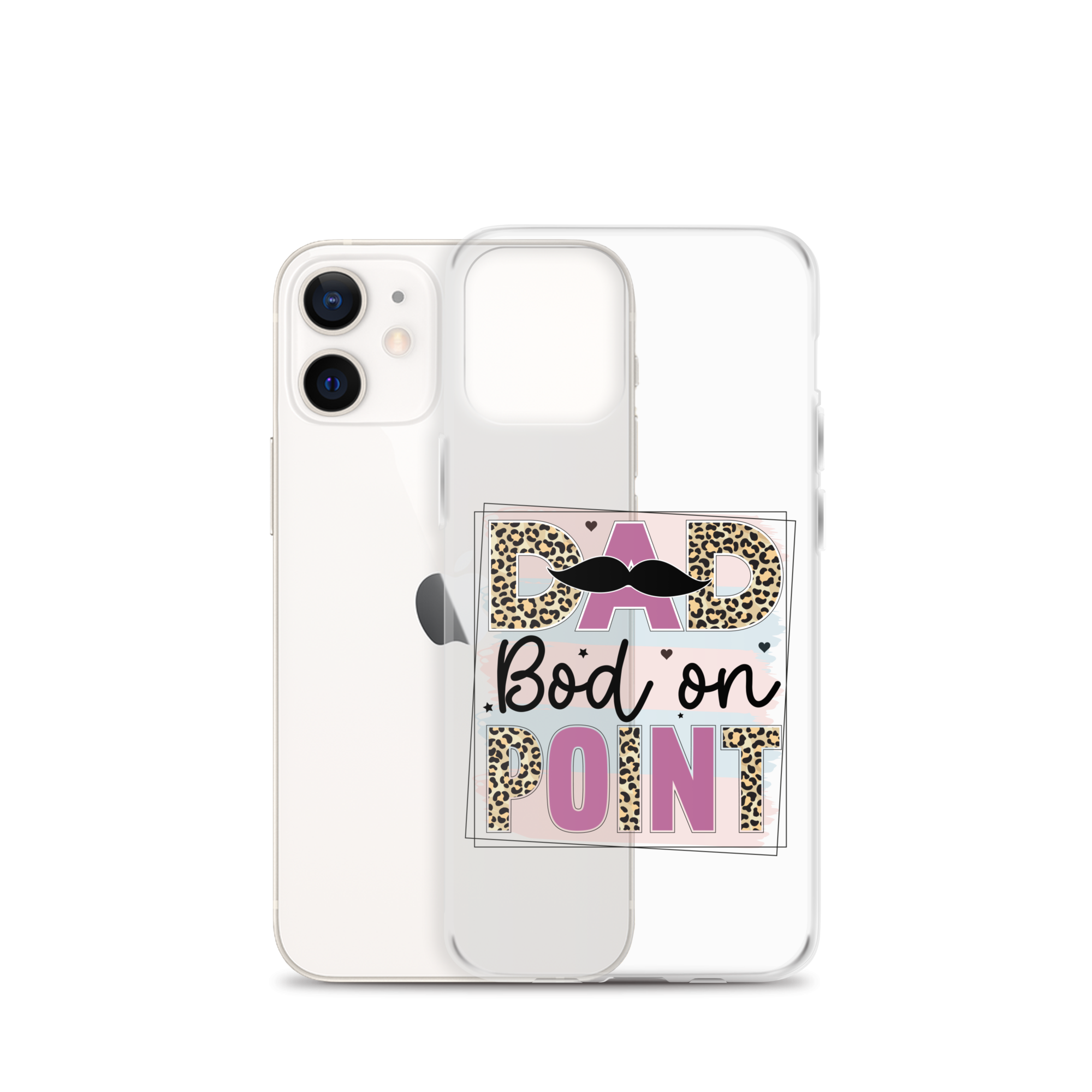 Dad Bod On Point Clear Case for iPhone®