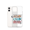 Hooked On Daddy Clear Case for iPhone®