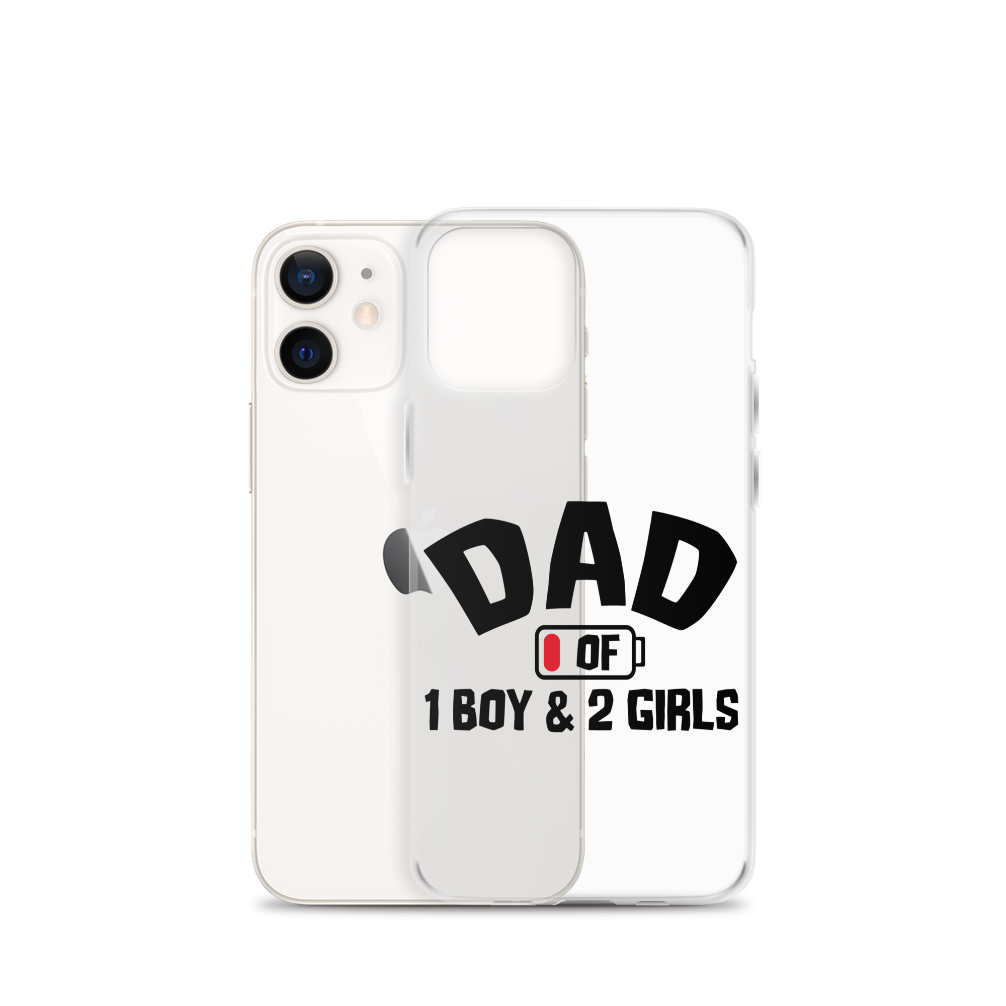 Dad Of 1 Boy And 2 Girls Clear Case for iPhone®