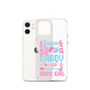 Soon To Be A Daddy Of A Beautiful Baby Girl Clear Case for iPhone®