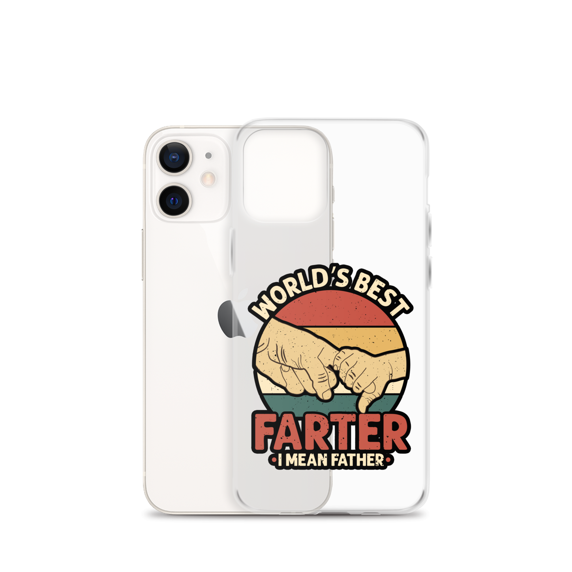 World's Best Farter I Mean Father Clear Case for iPhone®