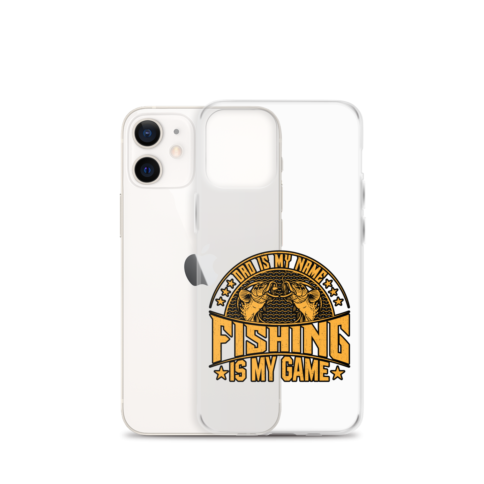 Dad Is My Name Fishing Is My Game Clear Case for iPhone®