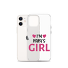 I'm Papa's Girl Clear Case for iPhone®