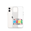 Bad Moms Club Clear Case for iPhone®