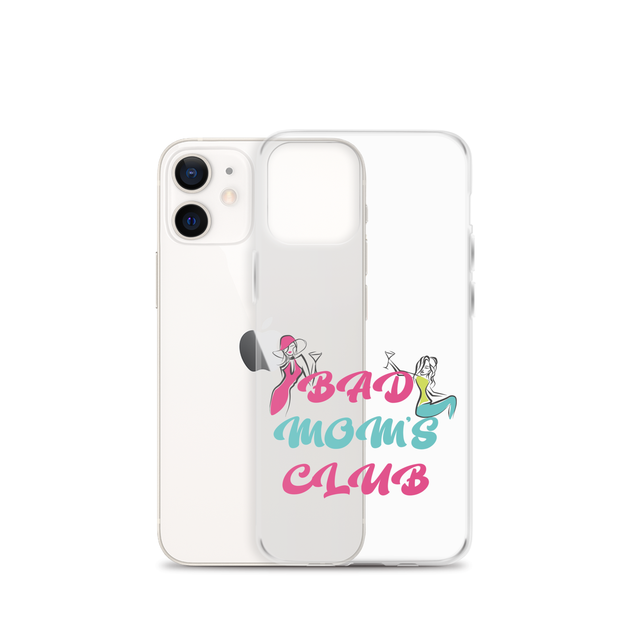 Bad Moms Club Clear Case for iPhone®