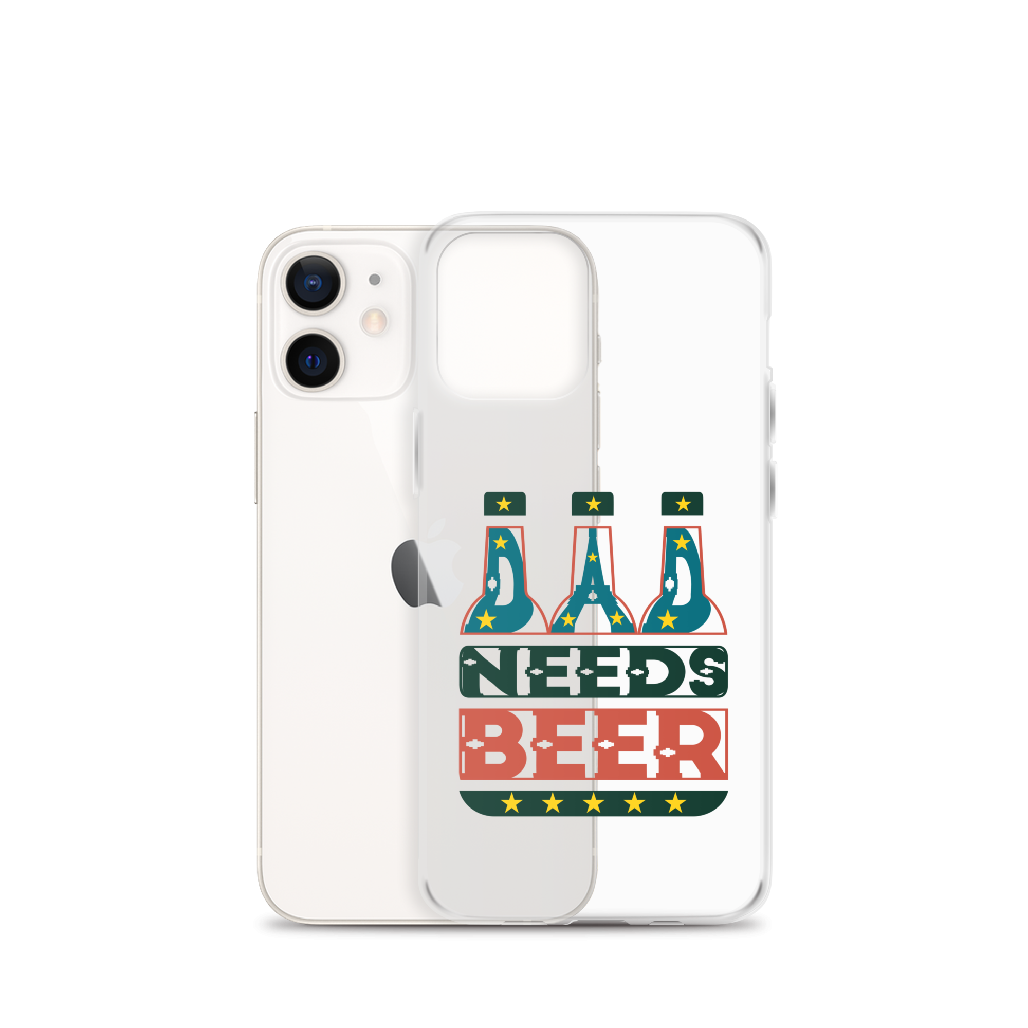 Dad Needs Beer Clear Case for iPhone®