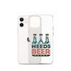 Dad Needs Beer Clear Case for iPhone®