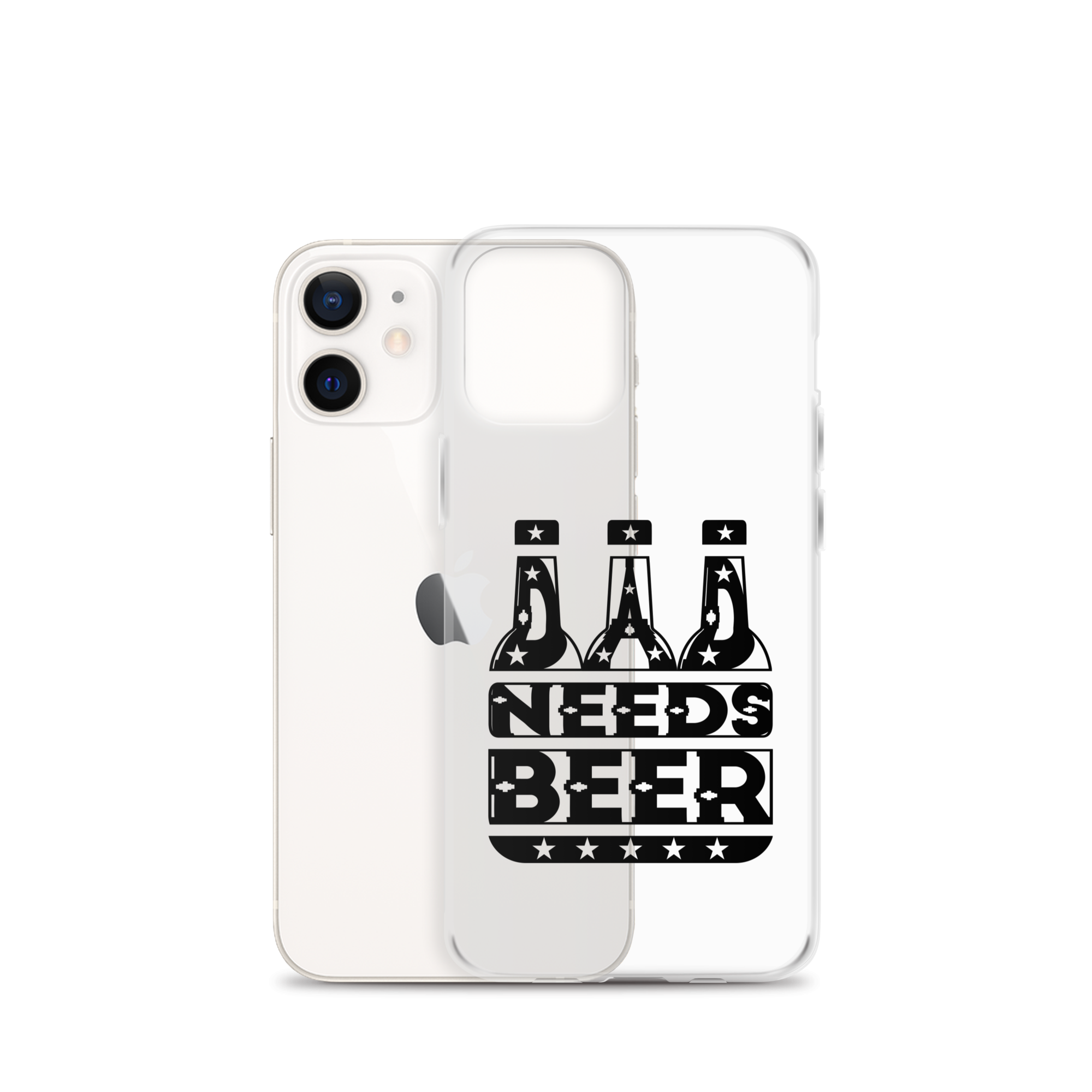 Dad Needs Beer Clear Case for iPhone®