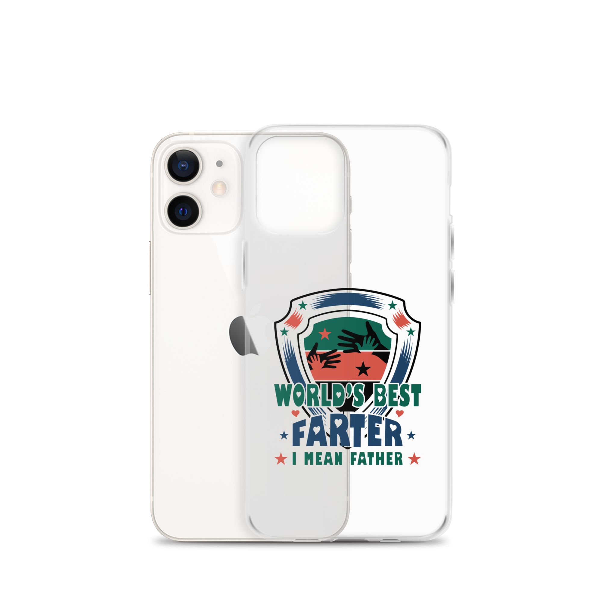 World's Best Farter I Mean Father Clear Case for iPhone®