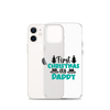 First Christmas As Daddy Clear Case for iPhone®