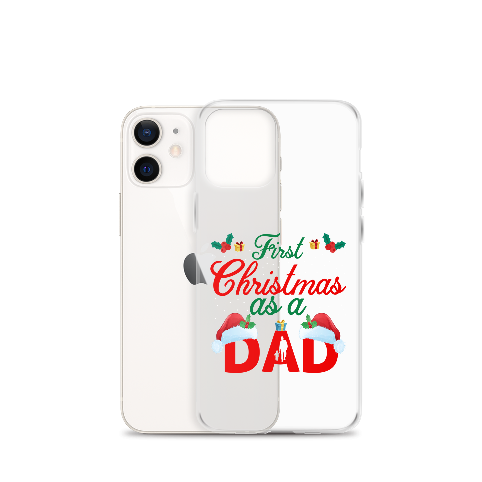 First Christmas As A Dad Clear Case for iPhone®