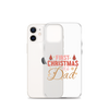 First Christmas As Dad Clear Case for iPhone®