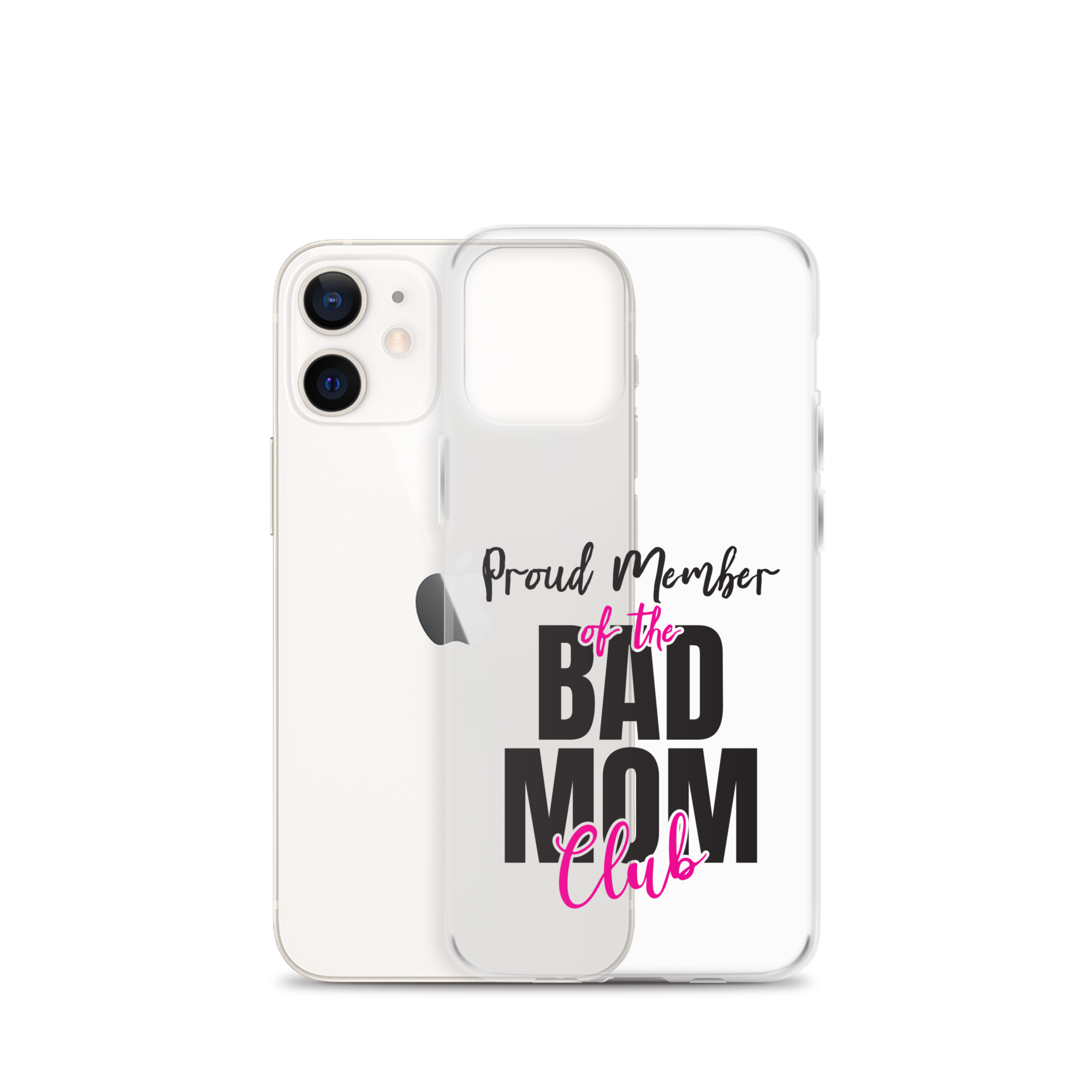 Proud Member Of The Bas Mom Club Clear Case for iPhone®