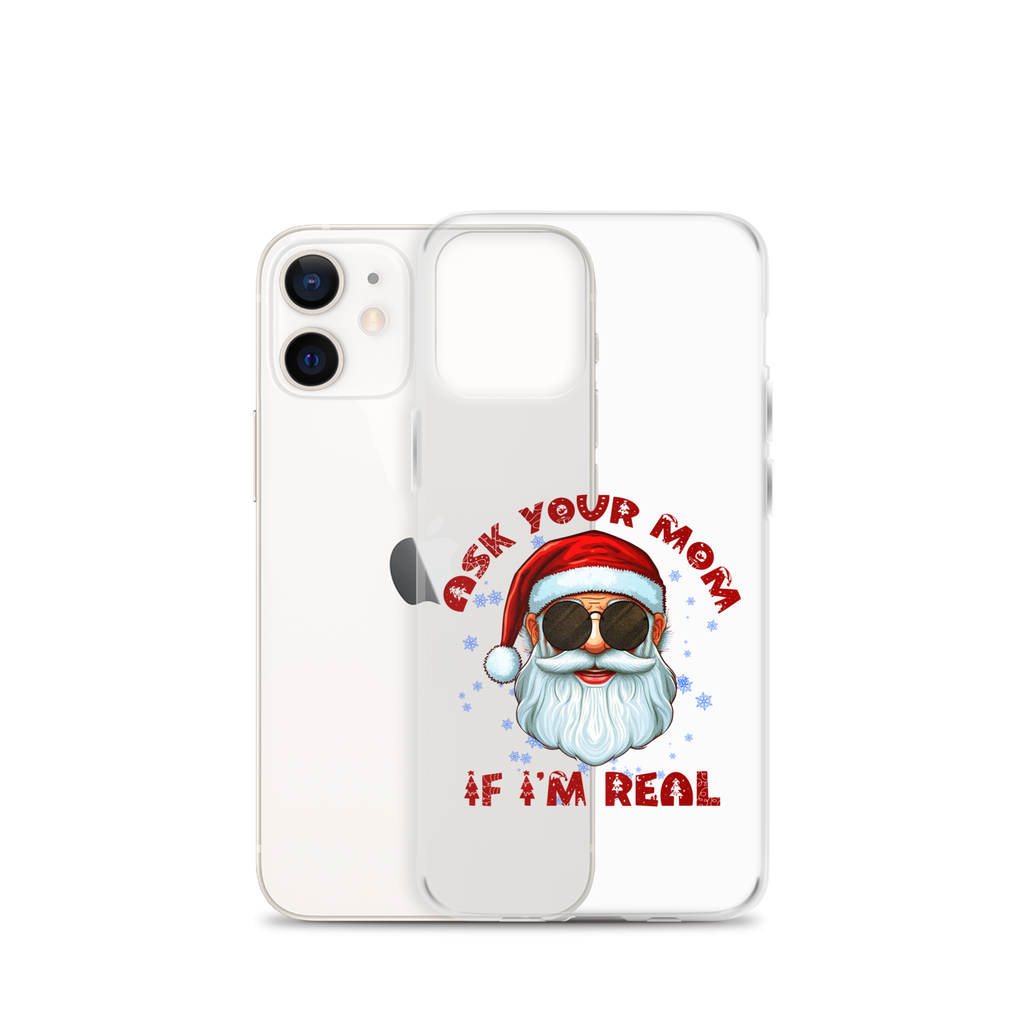 Ask Your Mom If I'm Real Clear Case for iPhone®