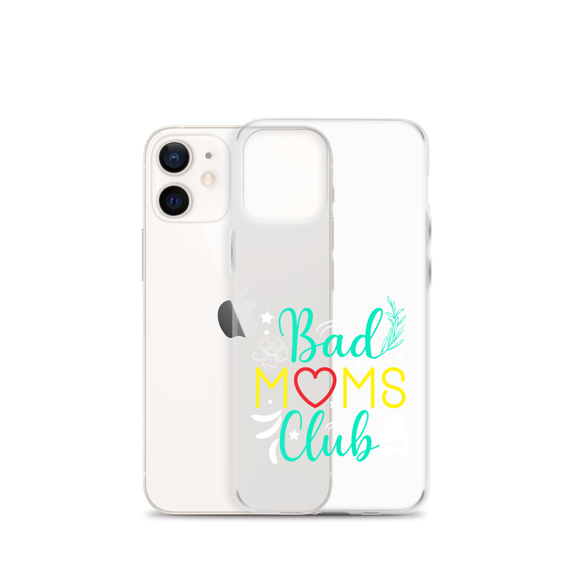 Bad Moms Club Clear Case for iPhone®