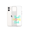 Bad Moms Club Clear Case for iPhone®