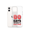 Zero Days Without A Dad Joke Clear Case for iPhone®