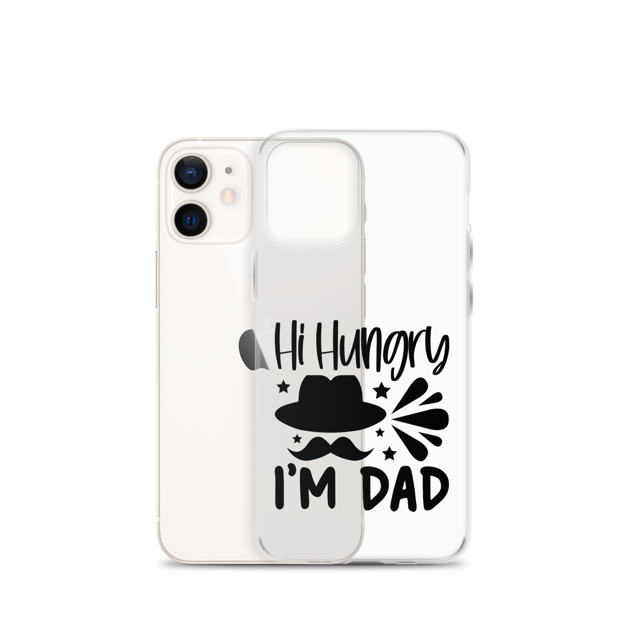 Hi, Hangry, I'm Dad. Clear Case for iPhone®