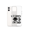 Hi, Hangry, I'm Dad. Clear Case for iPhone®