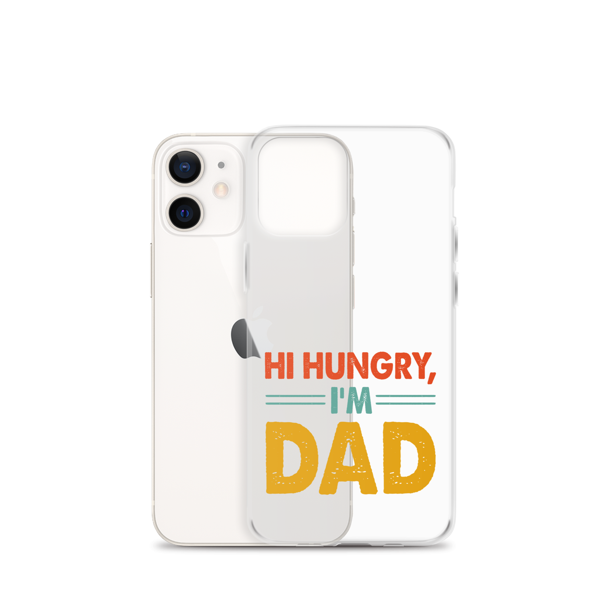 Hi, Hangry, I'm Dad. Clear Case for iPhone®