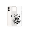 I Love Dad Clear Case for iPhone®