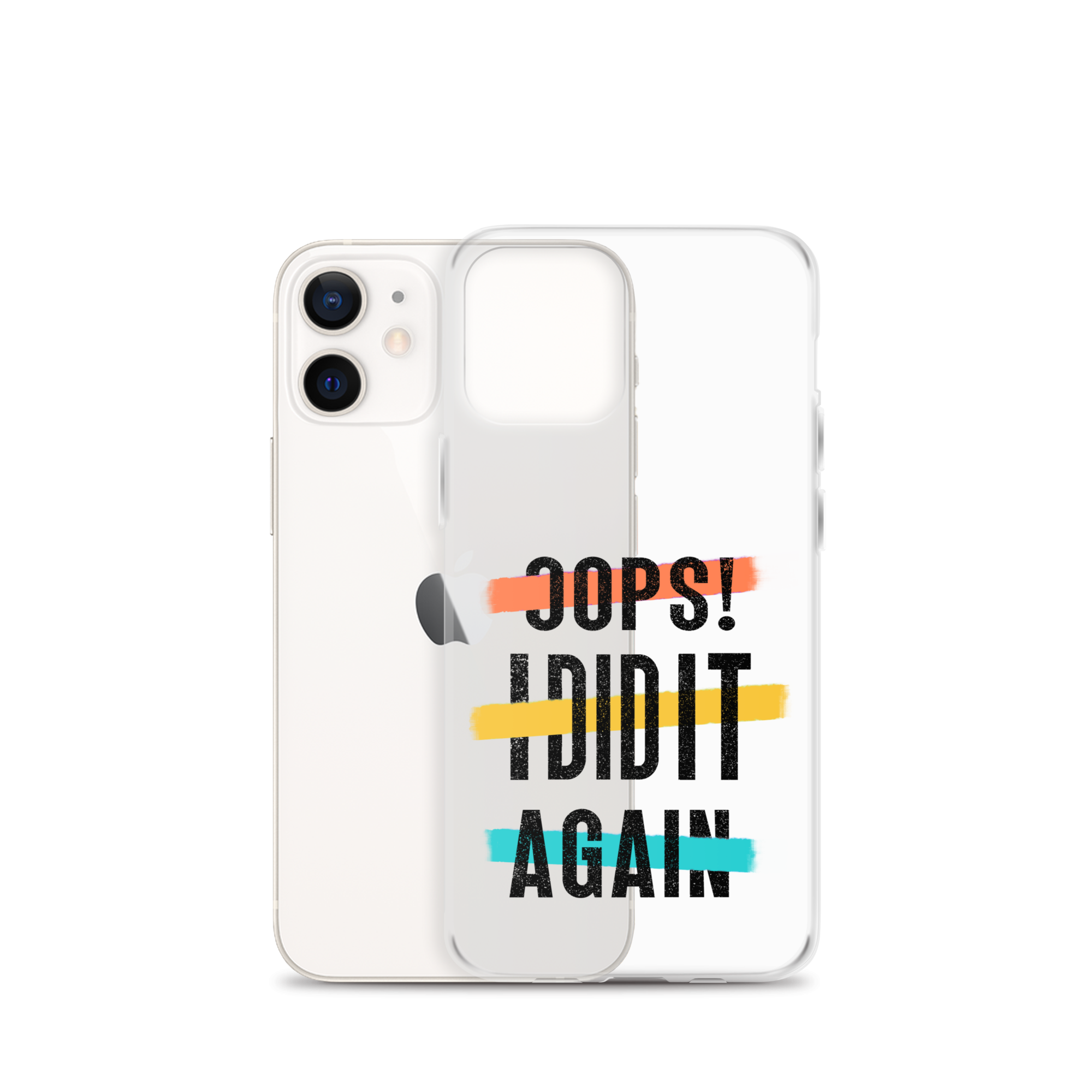 Oops! I Did It Again Clear Case for iPhone®