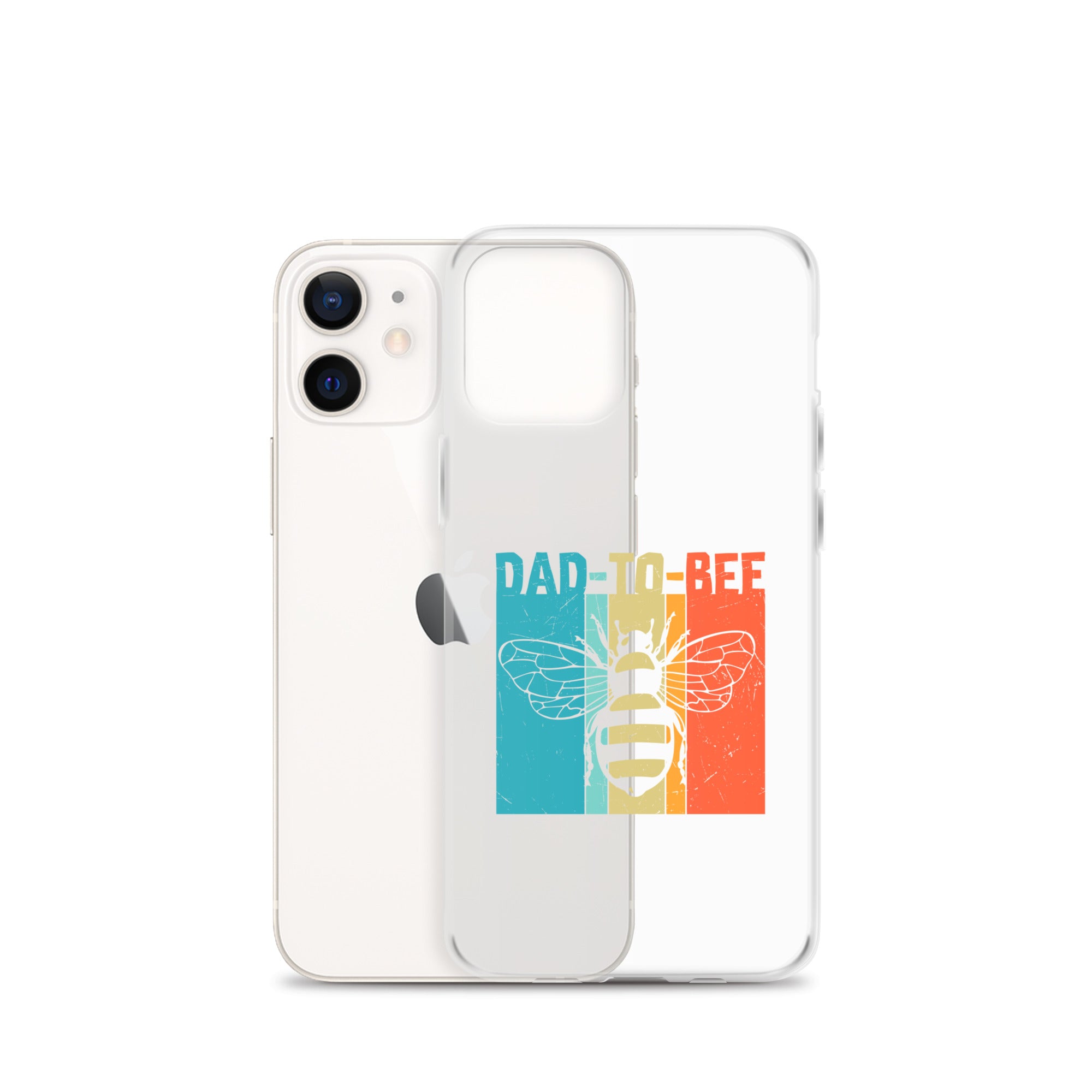 Dad To Bee Clear Case for iPhone®