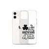 I Got Lucky Now Im Going To Be A Dad Clear Case for iPhone®