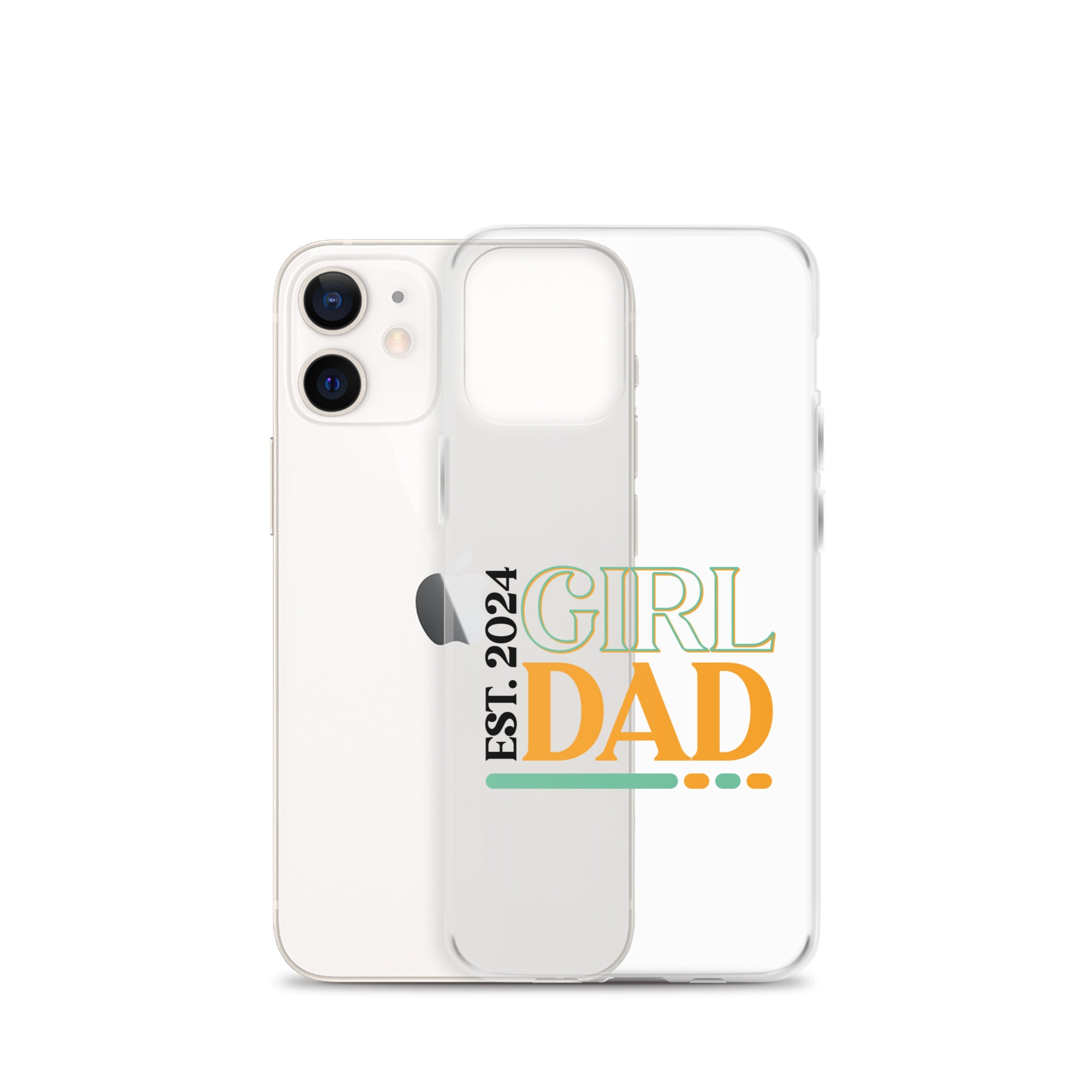 Girl Dad Est. 2024 Clear Case for iPhone®