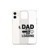 Dad To Be Now Loading Clear Case for iPhone®