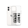 I Can't I'm Busy Growing A Human Clear Case for iPhone®