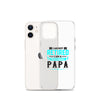 I Am Not Retired I Am A Professional Dad Clear Case for iPhone®