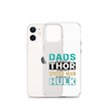 Dads Are As Mighty As Thor, As Amazing As Spider-Man, As Incredible As Hulk Clear Case for iPhone®