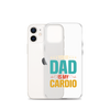 Your Dad Is My Cardio Clear Case for iPhone®