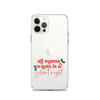 All Mama Wants Is A Silent Night Clear Case for iPhone®