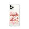 All Mom Wants Is A Silent Night Clear Case for iPhone®