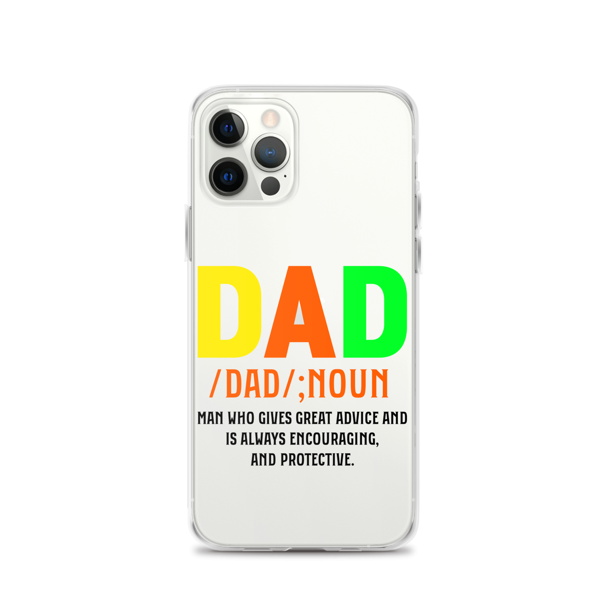 Dad Man Who Gives Great Advice And Is Always encouraging And Protective Clear Case for iPhone®