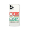 Dad Like Mom Only Funnier Clear Case for iPhone®