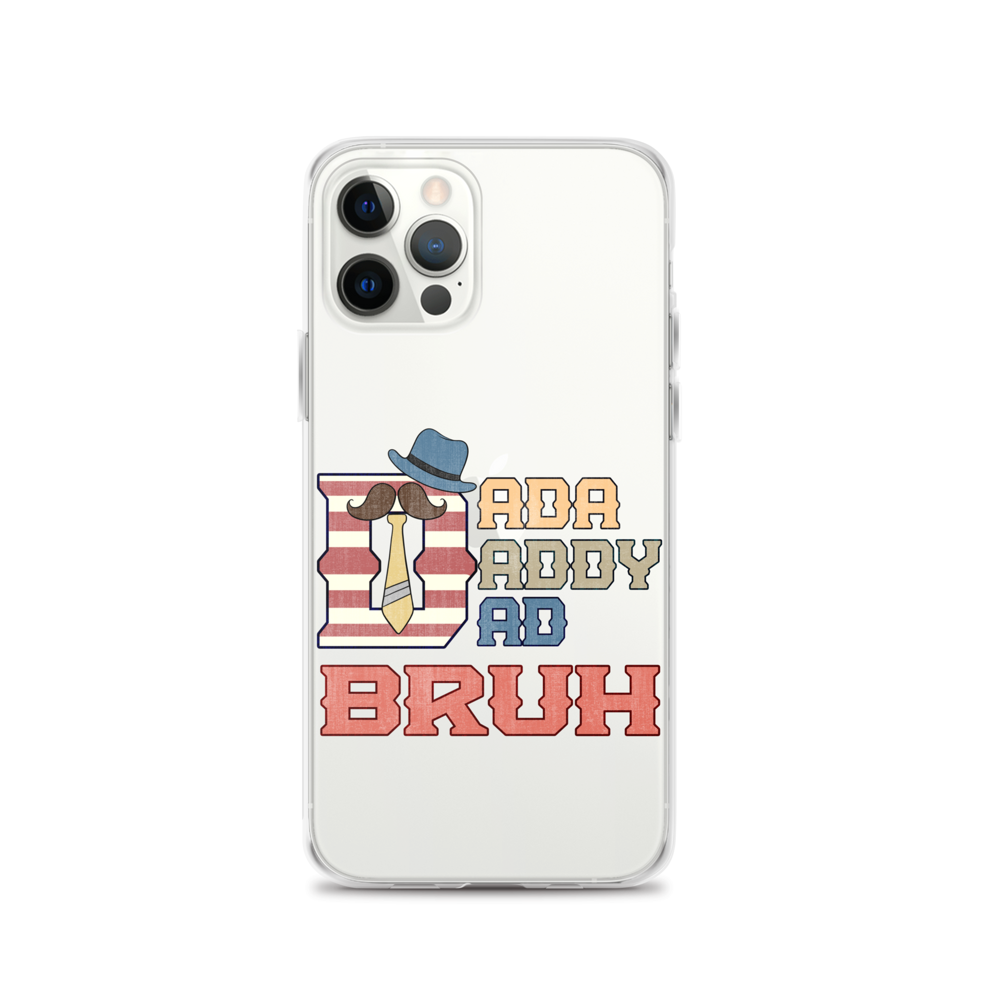 Dada Daddy Dad Bruh Clear Case for iPhone®