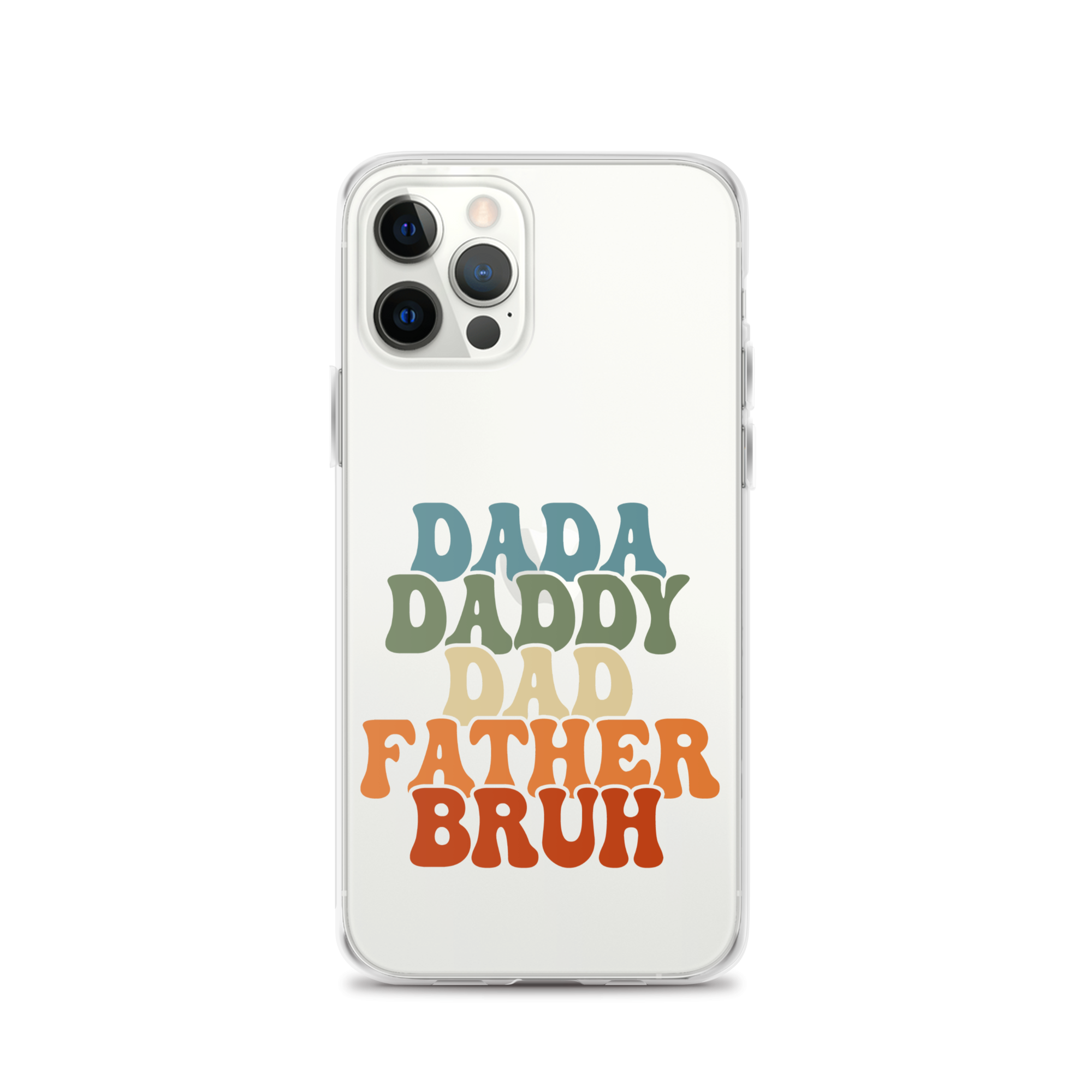 Dada Daddy Dad Father Bruh Clear Case for iPhone®